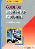 Guide du dessinateur industriel