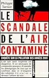 Scandale de l'air contaminé (Le)