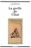 greffe de l'Etat (La)