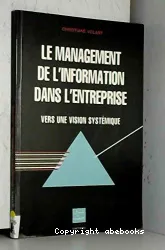 management de l'information dans l'entreprise (Le)