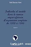 Individu et société dans le roman négro-africain d'expression anglaise de 1939 à 1986 tome 2