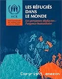 réfugiés dans le monde (Les)