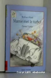 Mamie met le turbot !