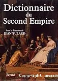 Dictionnaire du Second Empire