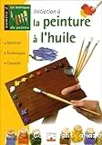 Initiation à la peinture à l'huile