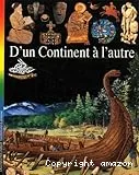 D'un continent à l'autre