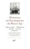 Historiens et chroniqueurs du Moyen-Age