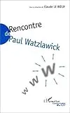 Rencontre de Paul Watzlawick