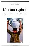 enfant exploité (L')