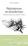 Résistances et dissidences