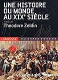 Histoire du monde au XIXe siècle (Une)