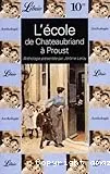 école de Chateaubriand à Proust (L')