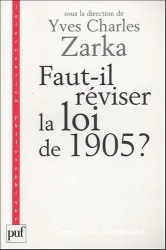 Faut-il réviser la loi de 1905 ?