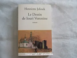 destin de Iouri Voronine (Le)