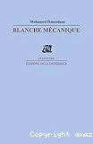 Blanche mécanique