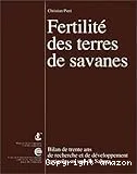 Fertilité des terres de savanes