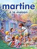 Martine à la maison