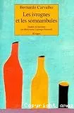 Les ivrognes et les somnambules