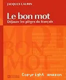 bon mot (Le)