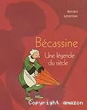 Bécassine, une légende du siècle