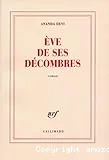 Eve de ses décombres