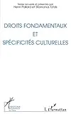 Droits fondamentaux et spécificités culturelles