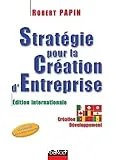 Stratégie pour la création d'entreprise