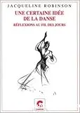 Une certaine idée de la danse