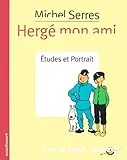 Hergé mon ami