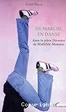 De marche en danse dans la pièce Déroutes de Mathilde Monnier