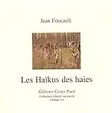 Haïkus des haies (Les)