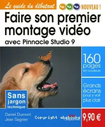 Faire son premier montage vidéo avec Pinnacle Studio 9