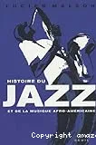 Histoire du jazz et de la musique afro-américaine