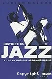 Histoire du jazz et de la musique afro-américaine