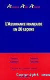 Assurance française en 20 leçons (L')