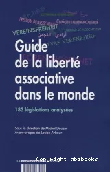 Guide de la liberté associative dans le monde