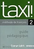 Taxi ! 2 , méthode de français