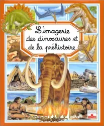 L'imagerie des dinosaures et de la préhistoire