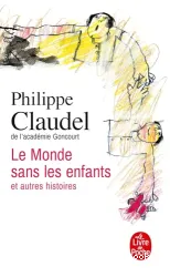 Le monde sans les enfants