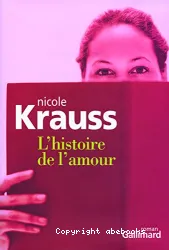 Histoire de l'amour (L')