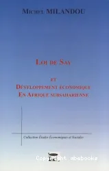 Loi de Say et développement économique en Afrique subsharienne