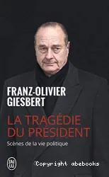 La Tragédie du Président