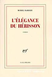 Elégance du hérisson (L')