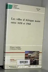 Villes d'Afrique noire (Les)