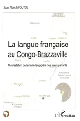 Langue française au Congo-Brazzaville (La)