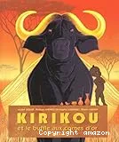 Kirikou et le buffle aux cornes d'or