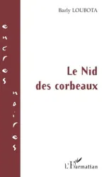 Nid des corbeaux (Le)