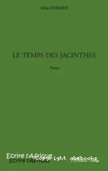 Temps des jacinthes (Le)