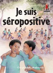 Je suis séropositive