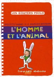 Homme et l'animal (L')